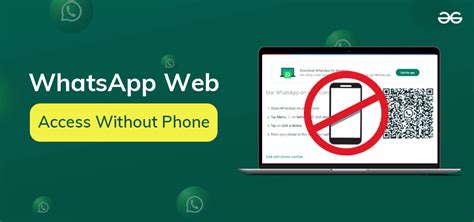 open your whatsapp|whatsapp web without phone number.